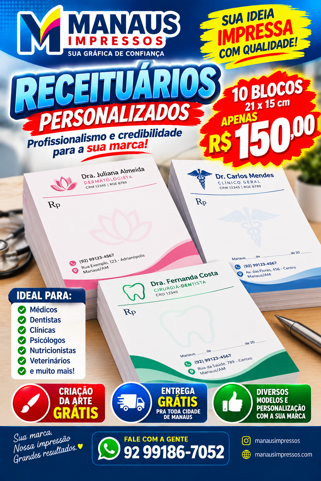 Receituários personalizados 21 x 15 cm, kit com 10 blocos por R$ 150,00 e criação da arte grátis