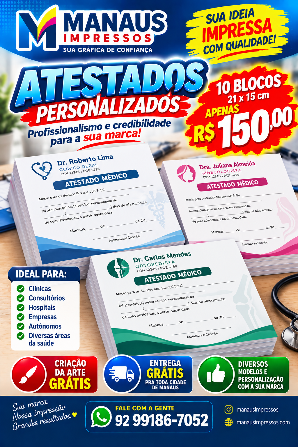 Blocos de atestado personalizados 21 x 15 cm, kit com 10 blocos por R$ 150,00 e criação da arte grátis